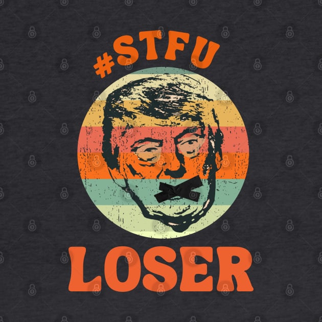 STFU LOSER by TJWDraws